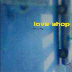 National album by Love Shop