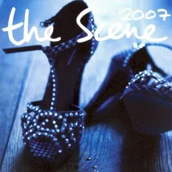 2007 album by The Scene