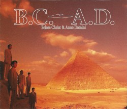 B.C. A.D. 〜Before Christ & Anno Domini〜 album by T-Square