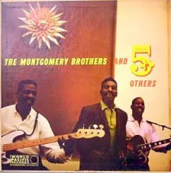 The Montgomery Brothers and 5 Others album by The Montgomery Brothers