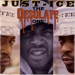 The Desolate One album by Just-Ice