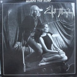 Murph the Surf album by Elliott Murphy
