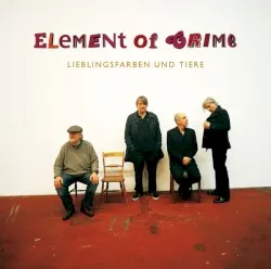 Lieblingsfarben und Tiere album by Element of Crime