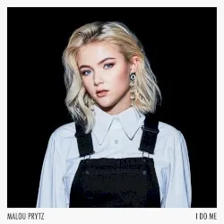 I Do Me album by Malou Prytz