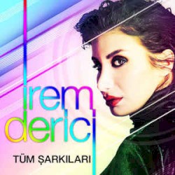 Tüm Şarkıları album by İrem Derici