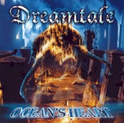 Ocean’s Heart album by Dreamtale