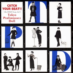 CATCH YOUR BEAT!! 〜Cha-DANCE Party Vol.5 album by Tokyo Performance Doll