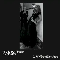 La Rivière Atlantique album by Nicolas Ker