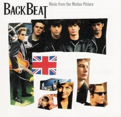 Backbeat – Music from the Motion Picture