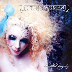 Beautiful Tragedy album by In This Moment