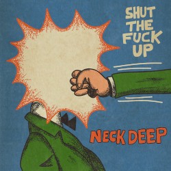 STFU album by Neck Deep