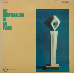 The Individualism of Gil Evans album by Gil Evans
