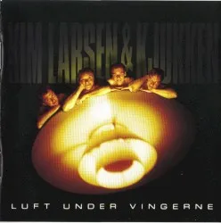 Luft under vingerne album by Kim Larsen & Kjukken