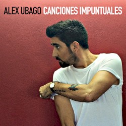 Canciones impuntuales album by Álex Ubago