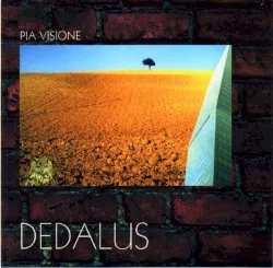 Pia visione album by Dedalus