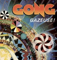 Gazeuse! album by Pierre Moerlen's Gong