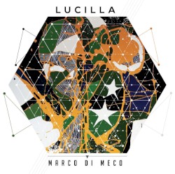 Lucilla album by Marco Di Meco