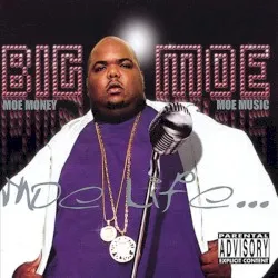 Moe Life album by Big Moe