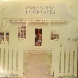Whispering Afraid album by Shona Laing