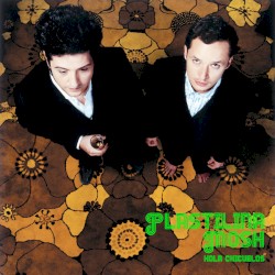 Hola Chicuelos album by Plastilina Mosh