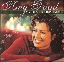 My Best Christmas album by Amy Grant