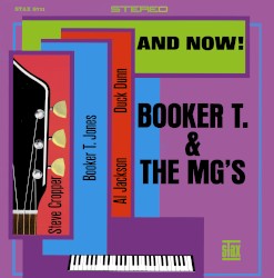 And Now! album by Booker T. & the M.G.'s