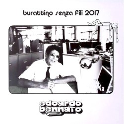 Burattino senza fili 2017 album by Edoardo Bennato