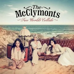 Two Worlds Collide album by The McClymonts