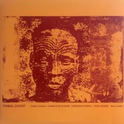 Tribal Ghost album by John Tchicai