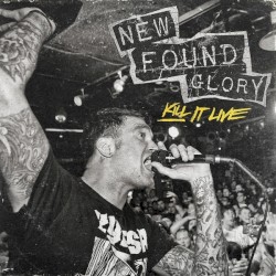 Kill It Live album by New Found Glory