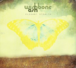 Elegant Stealth album by Wishbone Ash