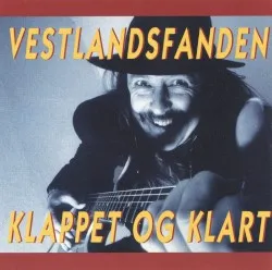 Klappet og klart album by Vestlandsfanden