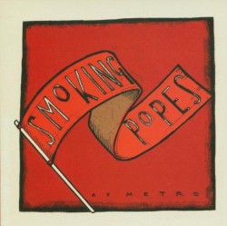 At Metro album by Smoking Popes