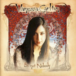 Be Not Nobody album by Vanessa Carlton