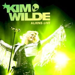 Aliens Live album by Kim Wilde