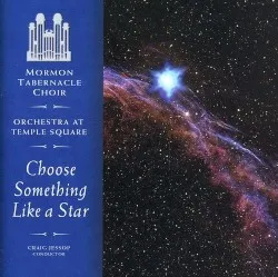 Choose Something Like a Star – The Choral Music of Randall Thompson