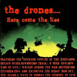 Here Come the Lies album by The Drones