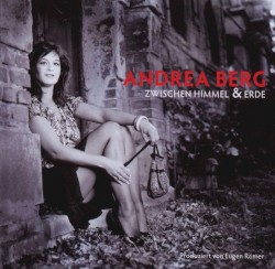 Zwischen Himmel & Erde album by Andrea Berg