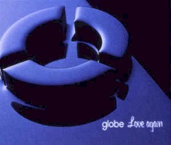 Love Again album by Globe