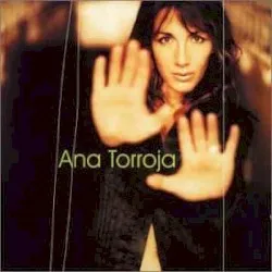 Ana Torroja album by Ana Torroja