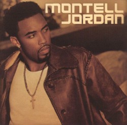 Montell Jordan album by Montell Jordan
