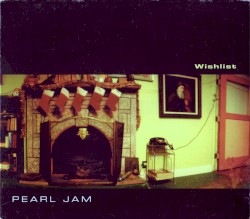 Wishlist album by Pearl Jam