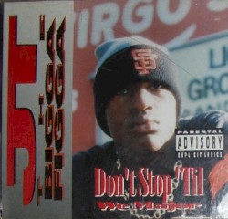 Don't Stop til We Major album by JT the Bigga Figga