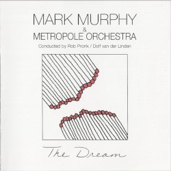 The Dream album by Mark Murphy