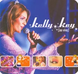 Kelly Key – Ao Vivo album by Kelly Key