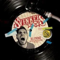 DJ Pone réveille le Svink ! album by Svinkels