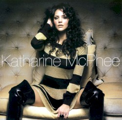 Katharine McPhee album by Katharine McPhee