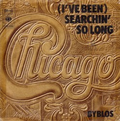 (I've Been) Searchin' So Long album by Chicago