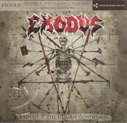 Exhibit B: The Human Condition album by Exodus