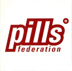 Federation album by Pills